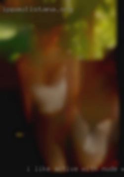 I like active and interesting with nude woman women.
