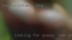 Looking for sexy  fun  with pussy in San Antonio discretion.